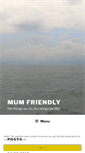 Mobile Screenshot of mum-friendly.co.uk
